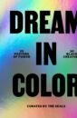 Dream in Color: 30 Posters of Power, 30 Black Creatives